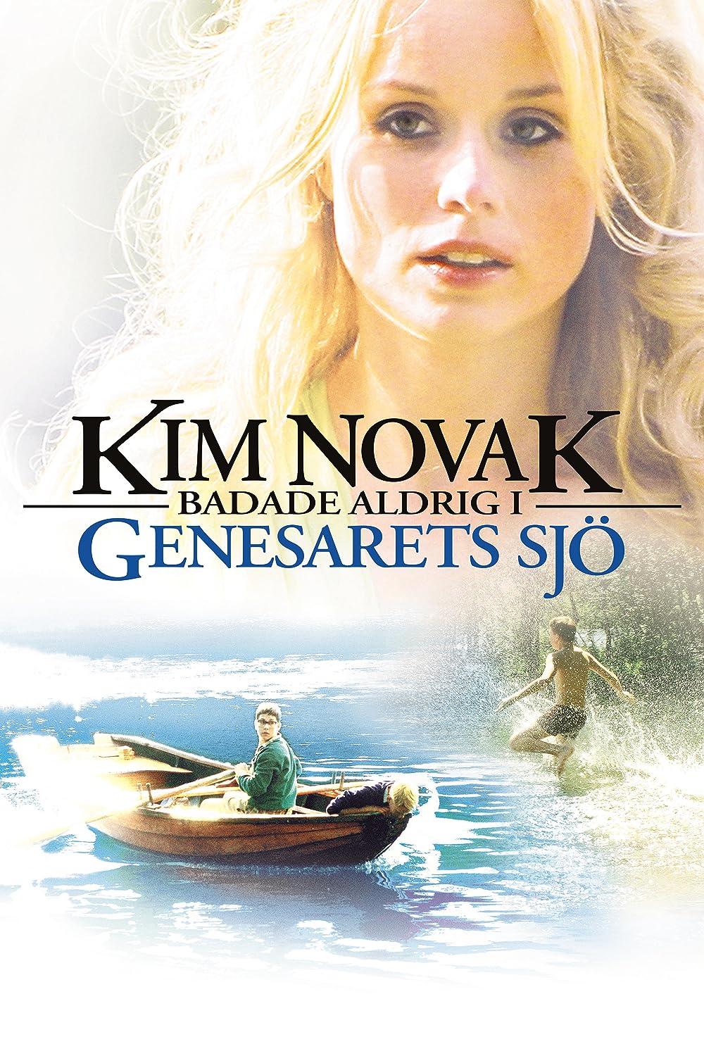 Kim Novak Never Swam in Genesaret's Lake (2005)