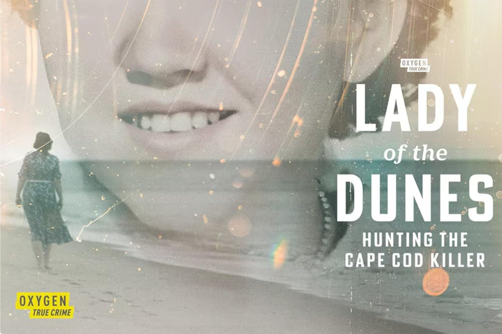 Lady of the Dunes: Cape Cod Killer (2024)