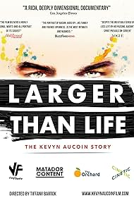 Larger than Life: The Kevyn Aucoin Story (2017)