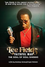 Lee Fields: Faithful Man (2022)
