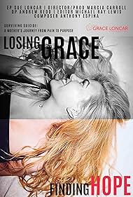 Losing Grace Finding Hope -(1)