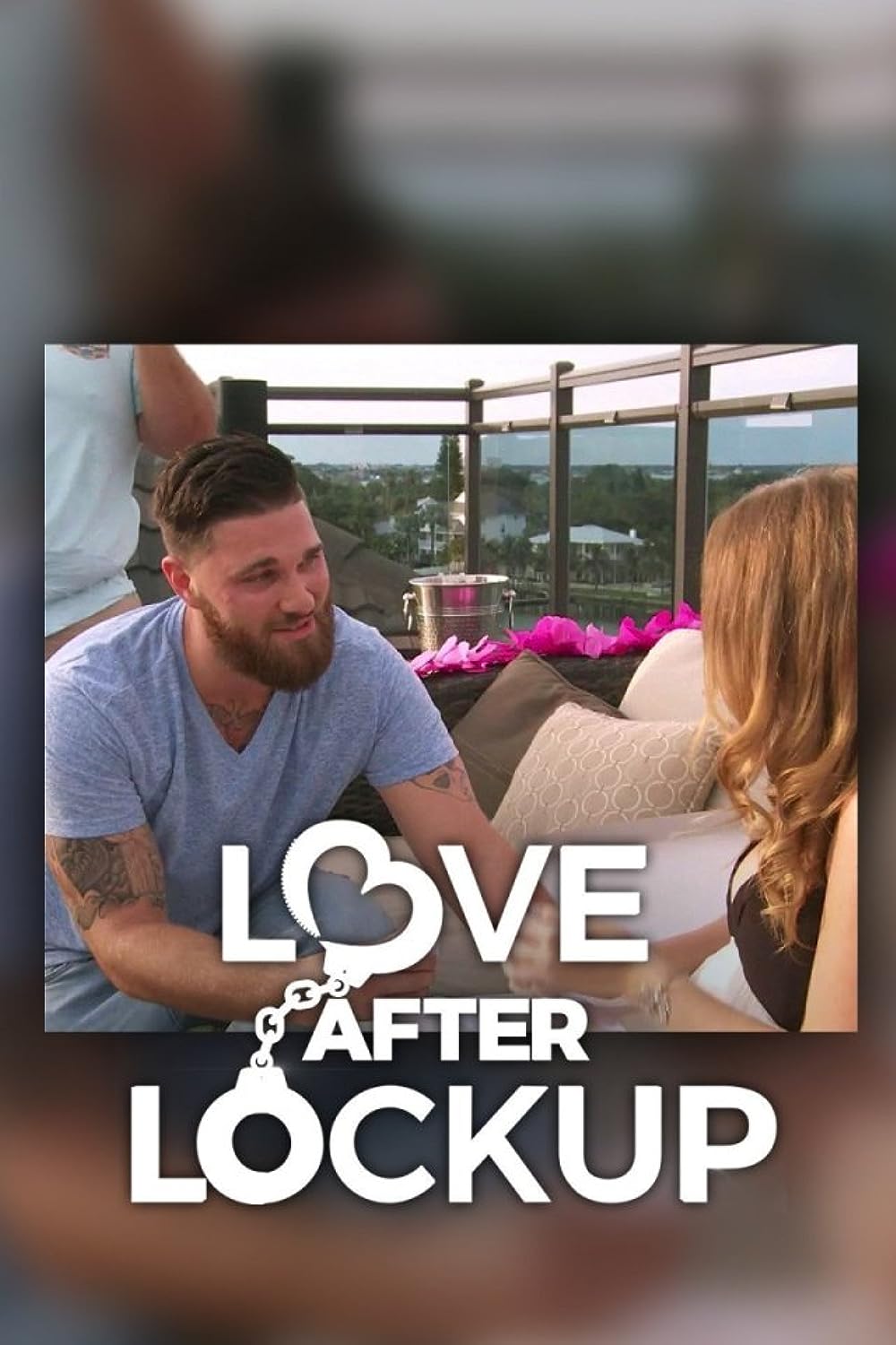 Love After Lockup (2018)