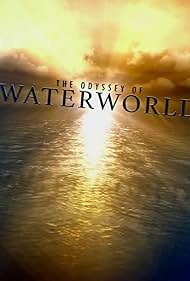 Maelstrom: The Odyssey of Waterworld (2018)