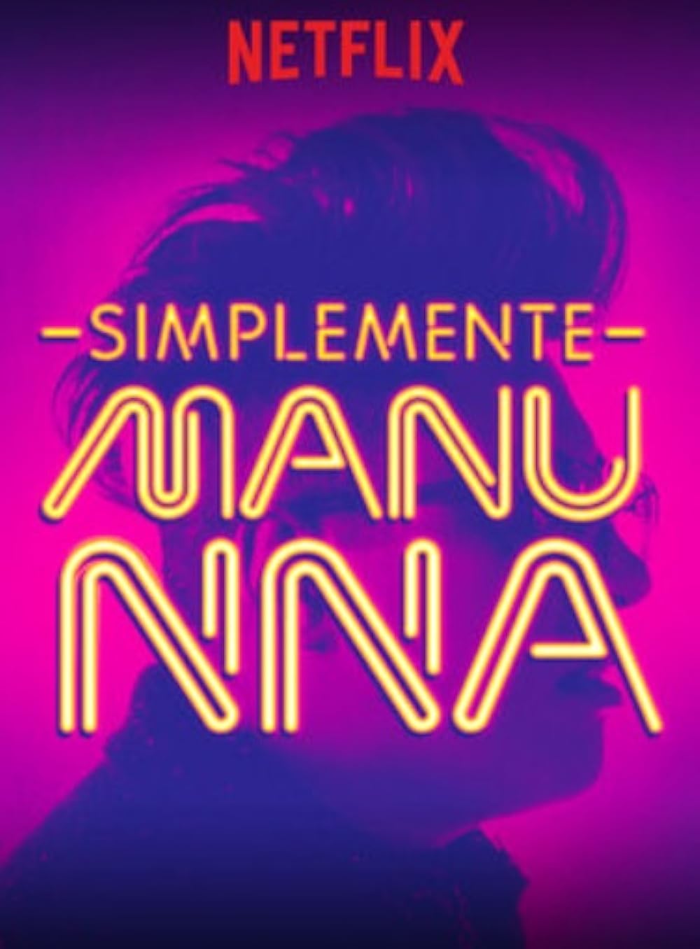 Manu Nna: Simplemente Manu NNa (2017)