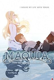 Maquia: When the Promised Flower Blooms (2018)