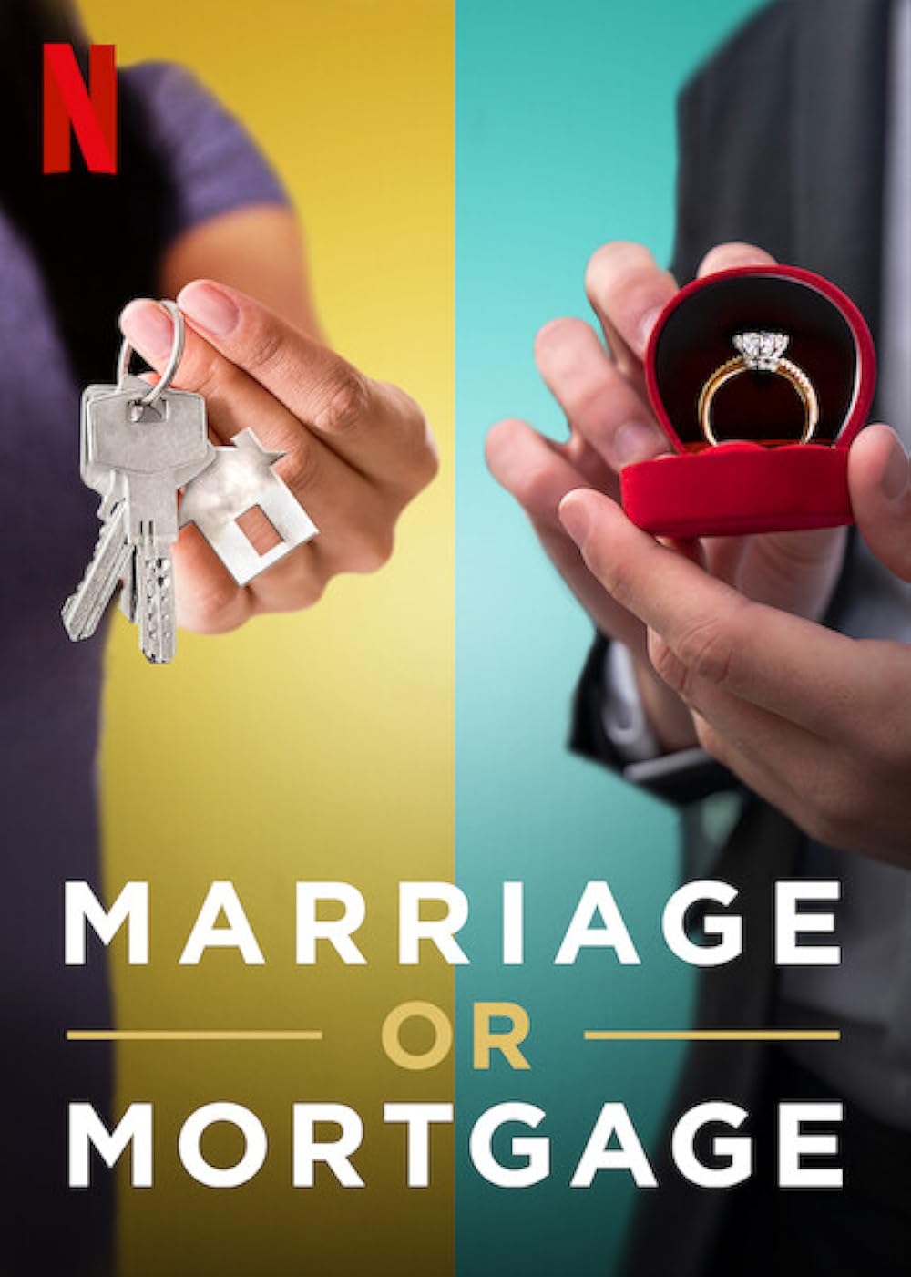 Marriage or Mortgage (2021)