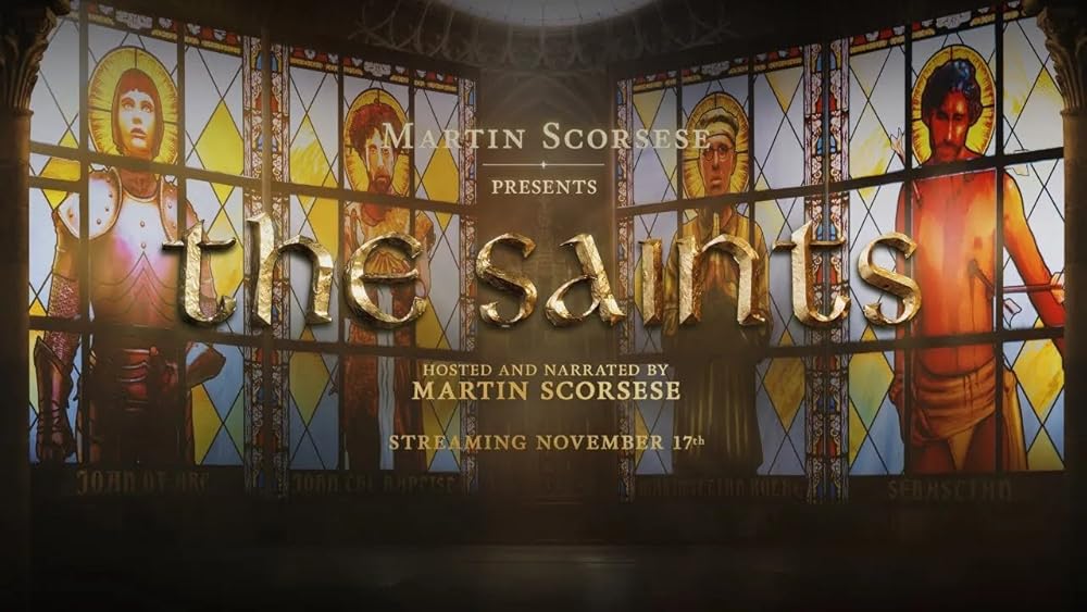 Martin Scorsese Presents: The Saints (2024)