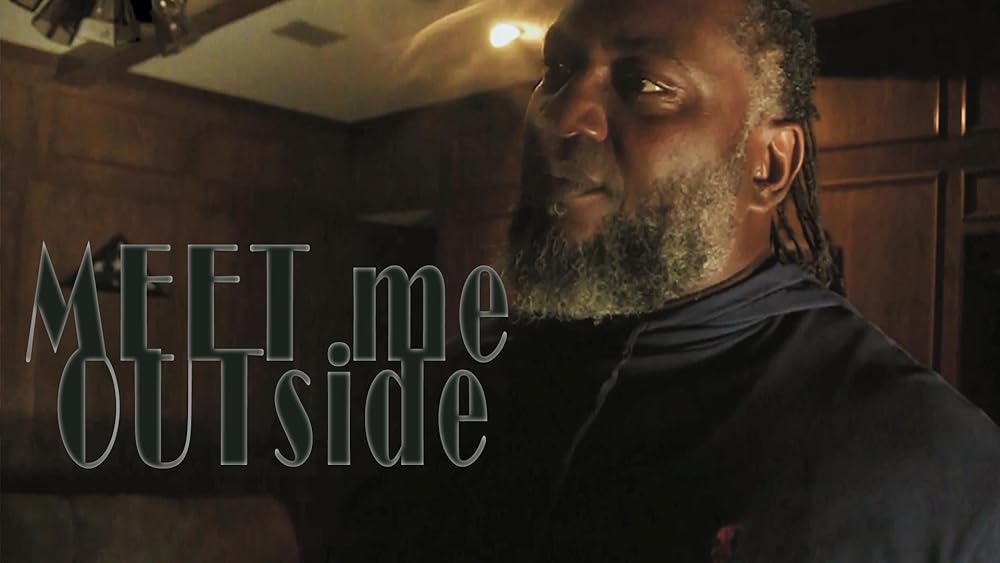 Meet Me Outside (2024)