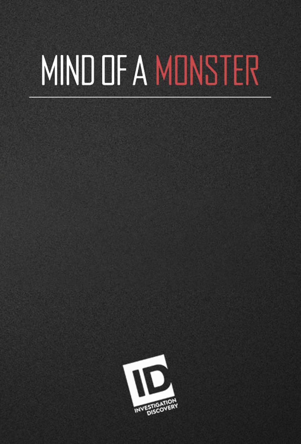 Mind of a Monster (2019)