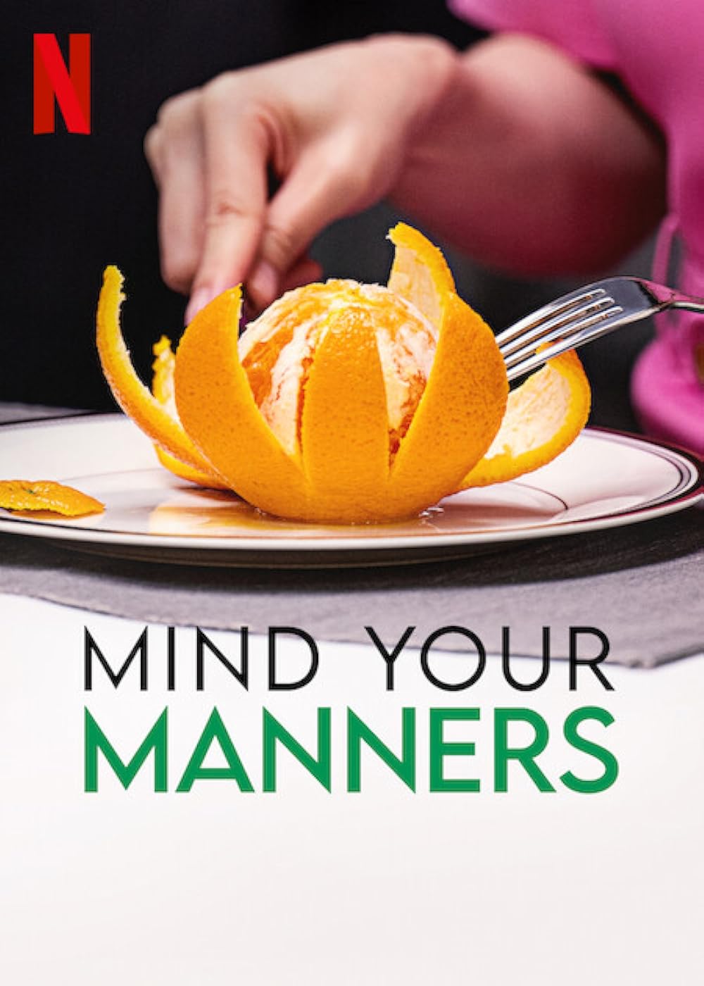 Mind Your Manners (2022)