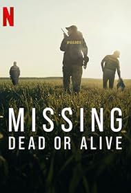 Missing: Dead or Alive? (2023)