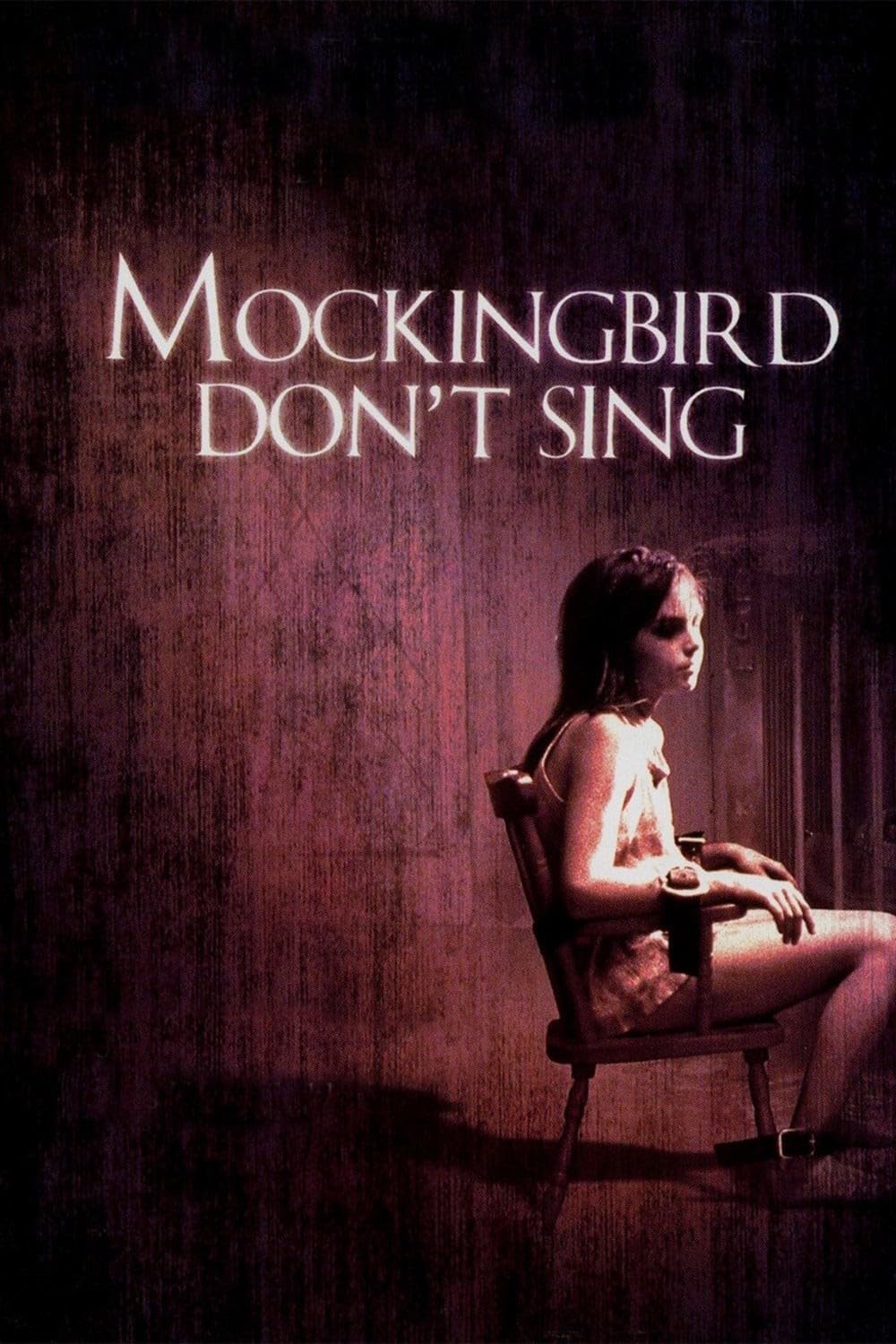 Mockingbird Don't Sing (2001)