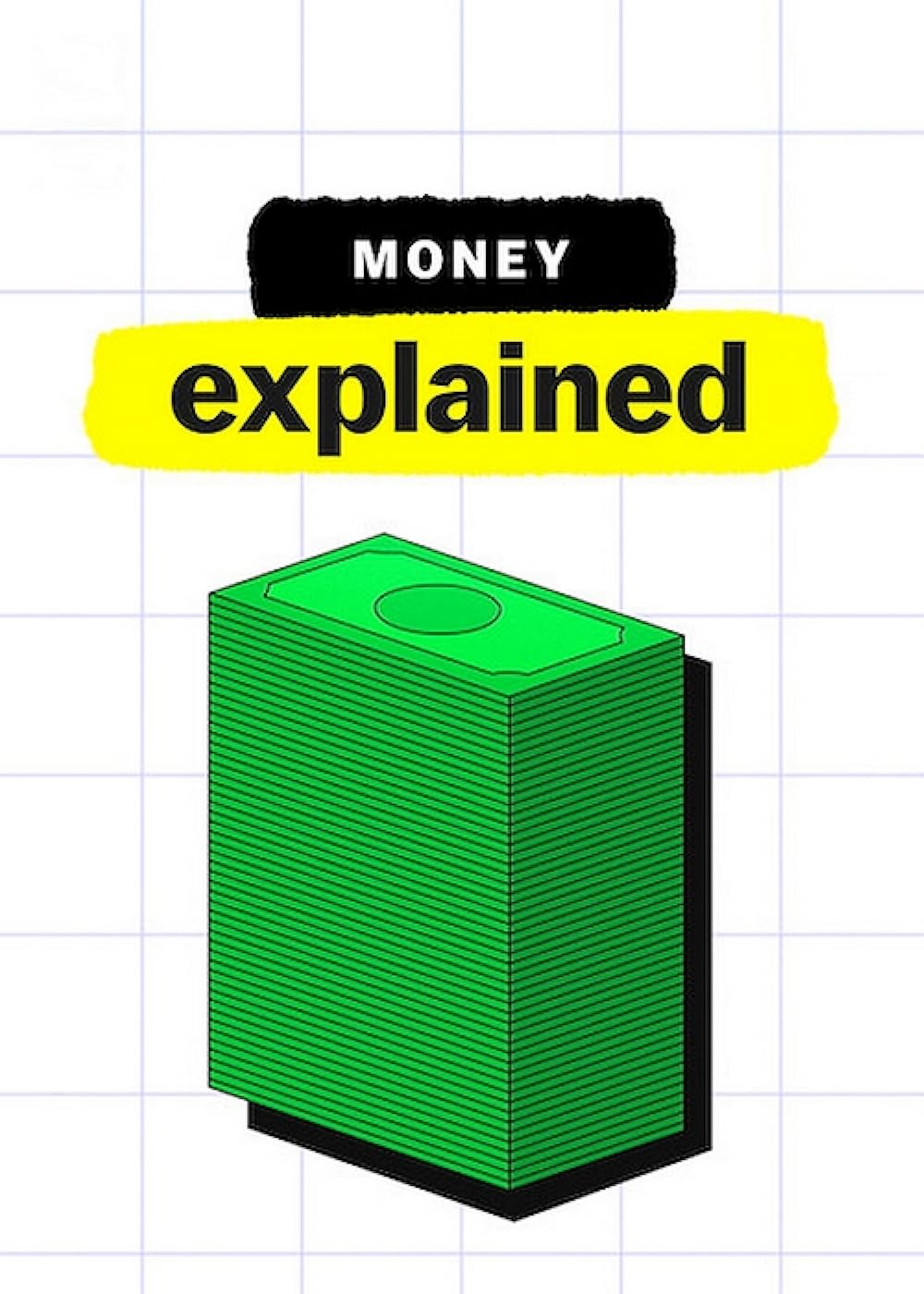 Money, Explained (2021)