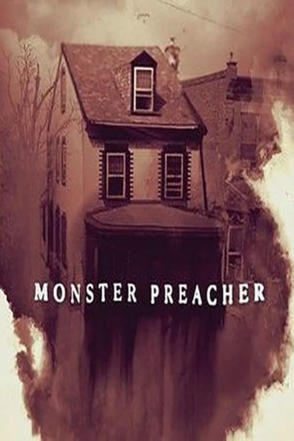 Monster Preacher (2021)