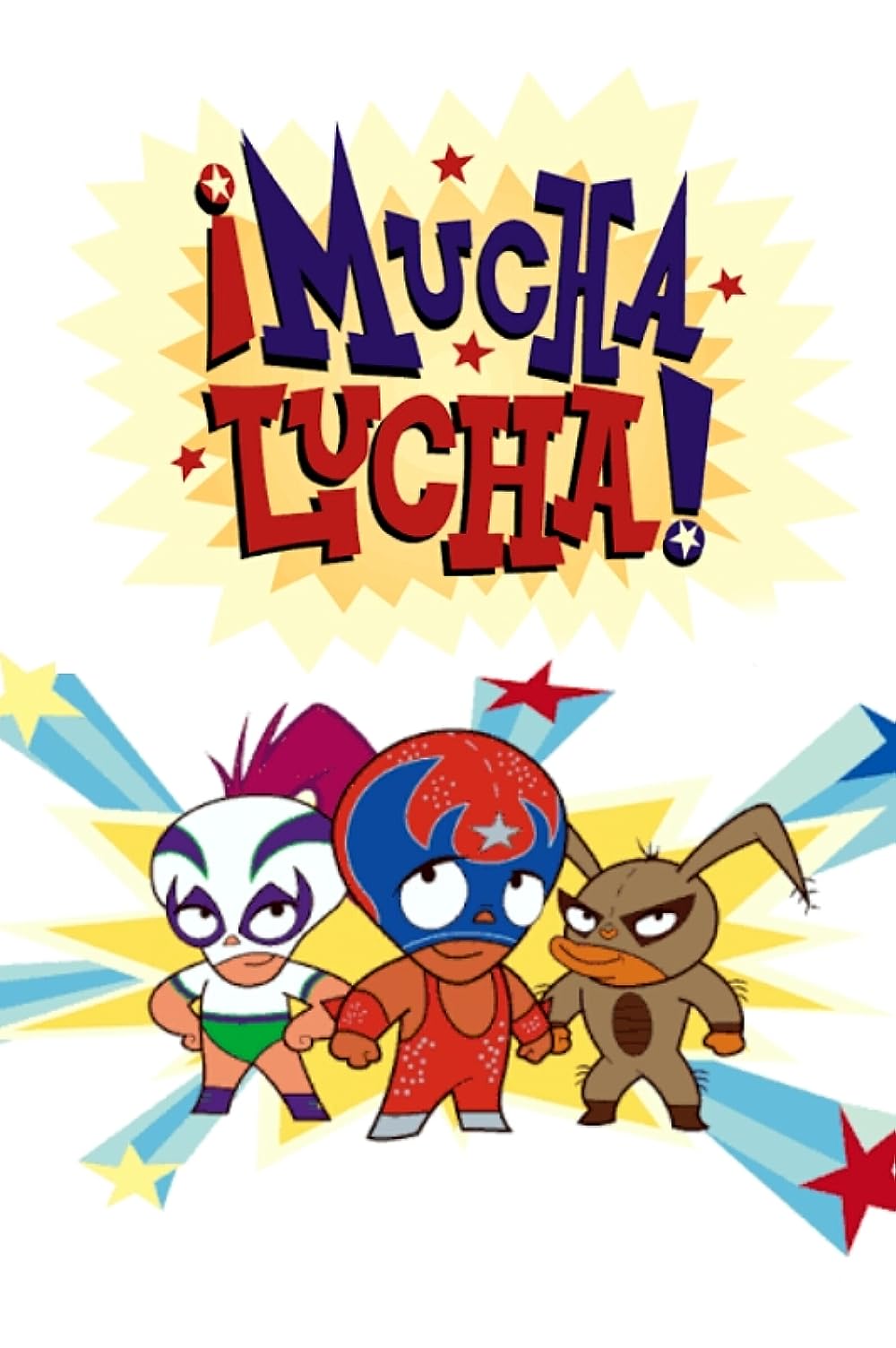 Â¡Mucha Lucha! (2002)