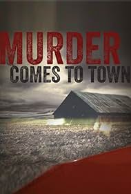 Murder Comes to Town (2014)