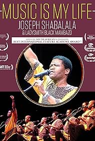 Music Is My Life: Joseph Shabalala and Ladysmith Black Mambazo (2023)