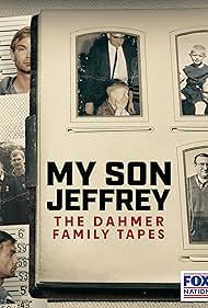 My Son Jeffrey: The Dahmer Family Tapes (2023)