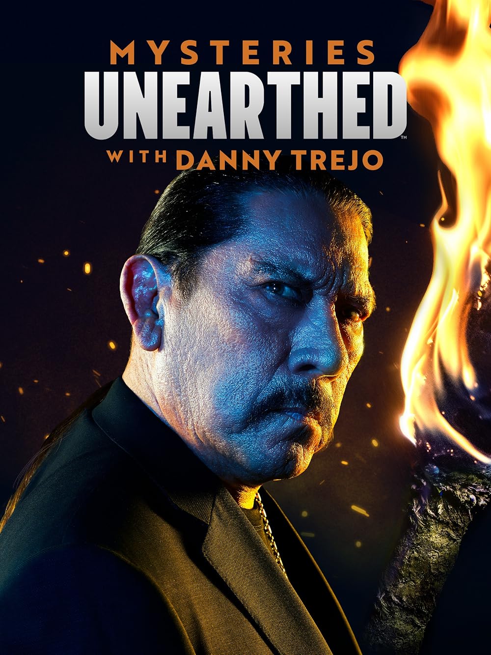 Mysteries Unearthed with Danny Trejo (2024)