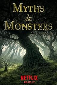 Myths & Monsters (2017)