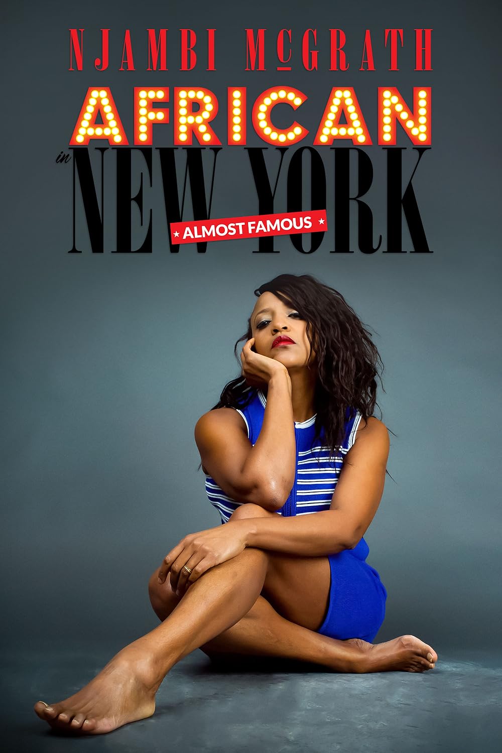 Njambi McGrath: African in New York - Almost Famous (2019)