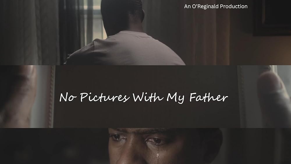 No Pictures with My Father (2025)