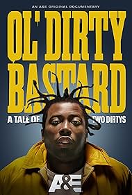 Ol' Dirty Bastard: A Tale of Two Dirtys (2024)