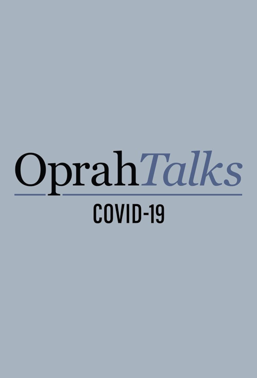 Oprah Talks COVID-19 (2020)