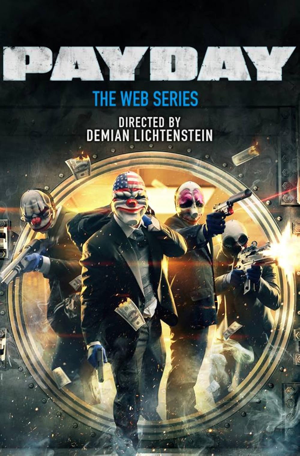 Payday 2 Web Series (2013)