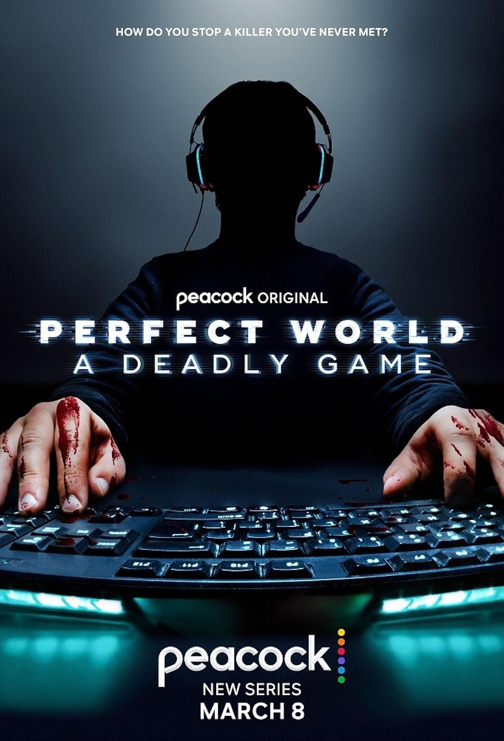 Perfect World: A Deadly Game (2022)