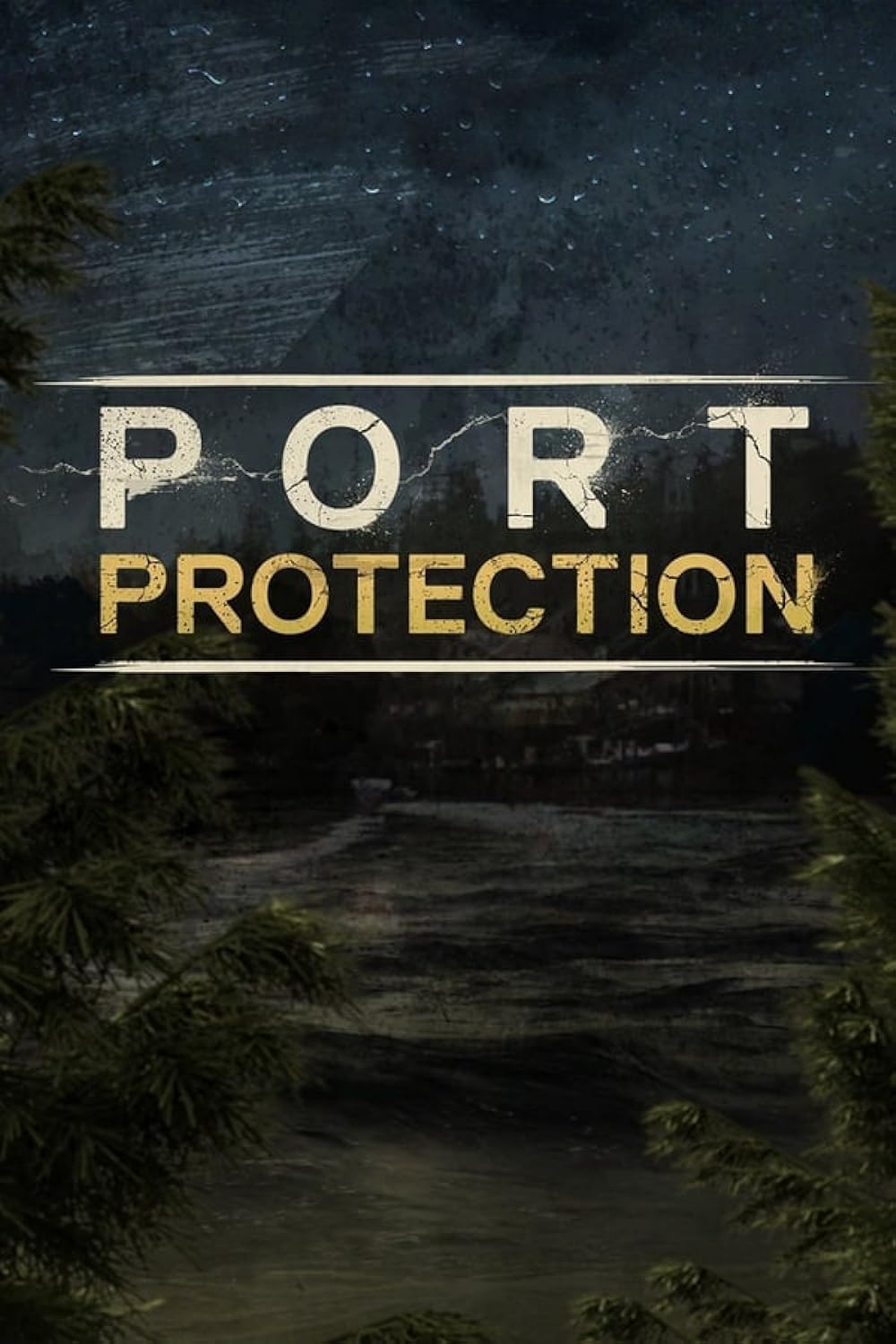 Port Protection (2015)