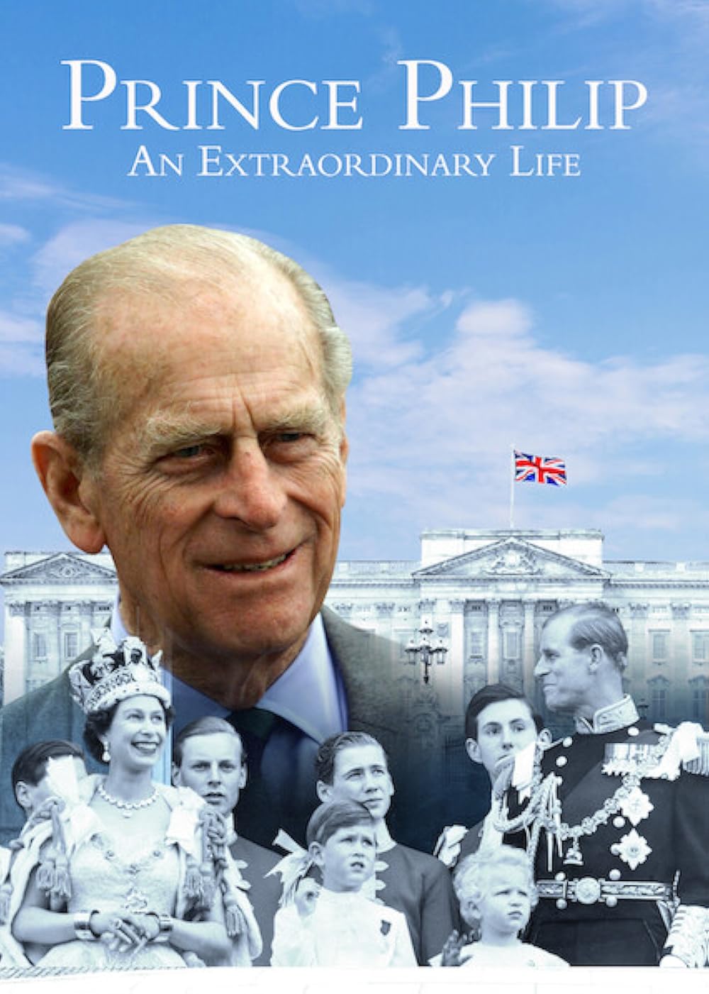 Prince Philip: An Extraordinary Life (2021)