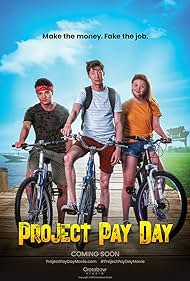 Project Pay Day (2021)