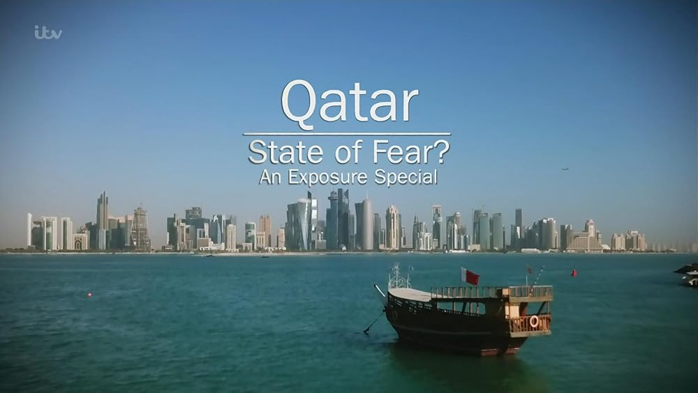 Qatar: State of Fear? (2022)