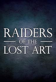 Raiders of the Lost Art (2014)