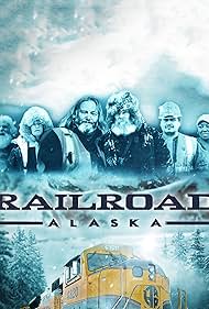 Railroad Alaska (2013)