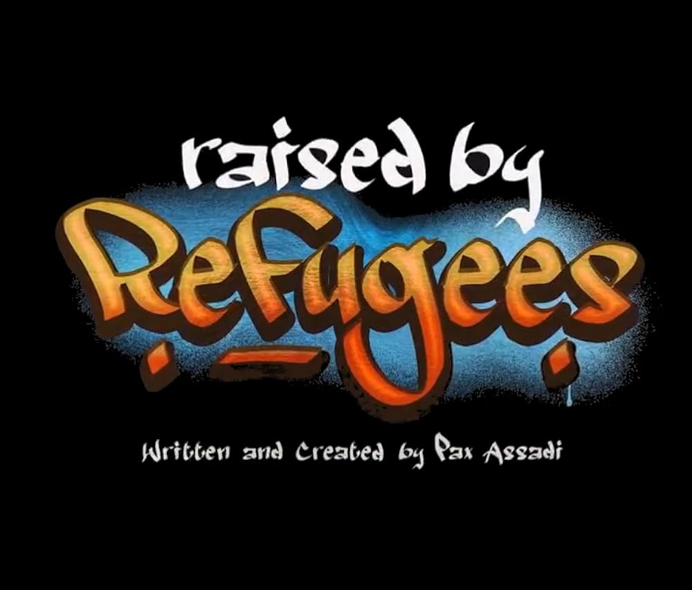 Raised by Refugees (2022)