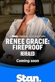 Renee Gracie: Fireproof (2024)