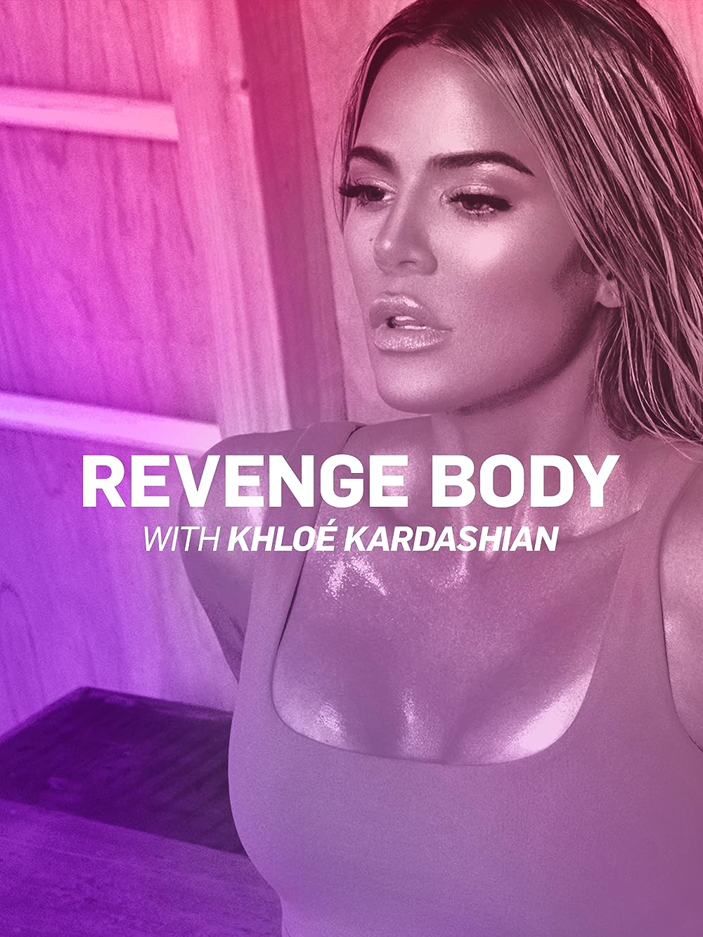 Revenge Body with KhloÃ© Kardashian (2017)