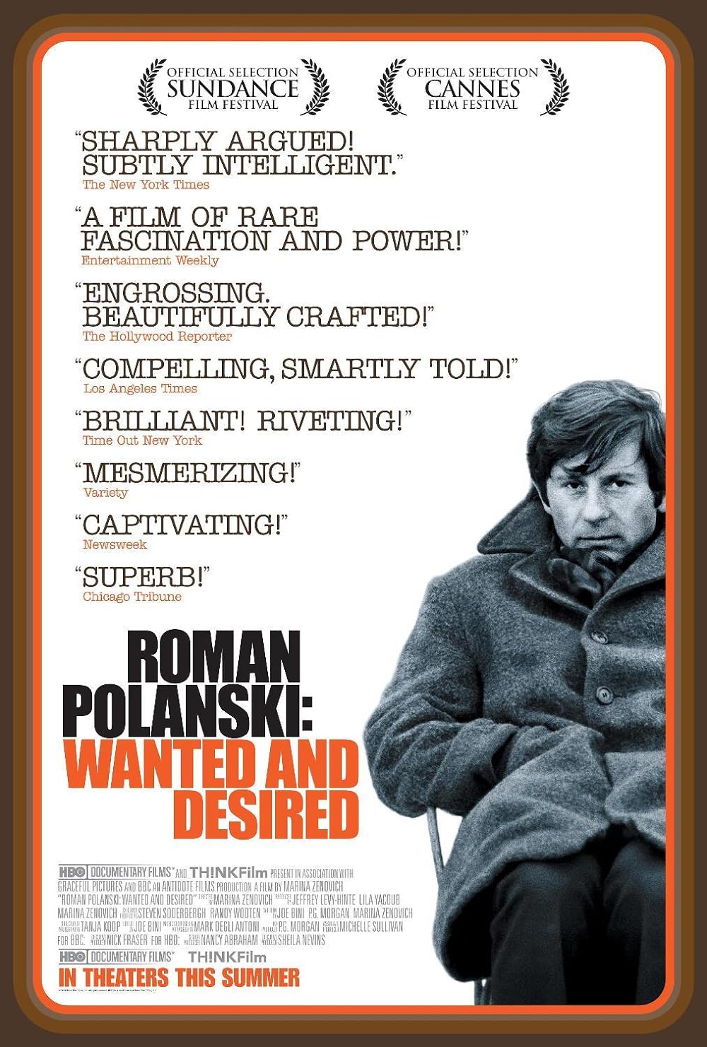 Roman Polanski: Wanted and Desired (2008)