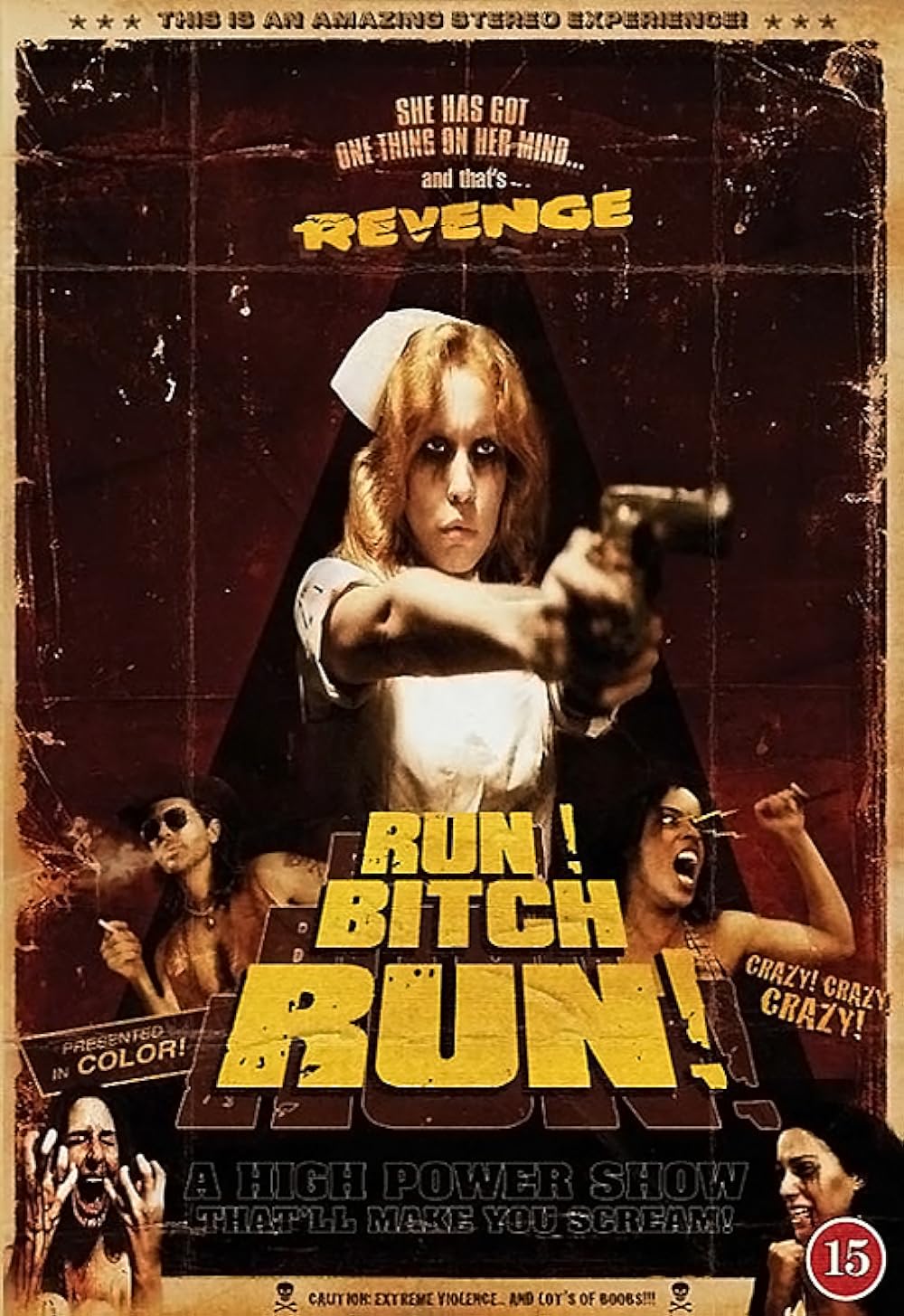 Run! Bitch Run! (2009)