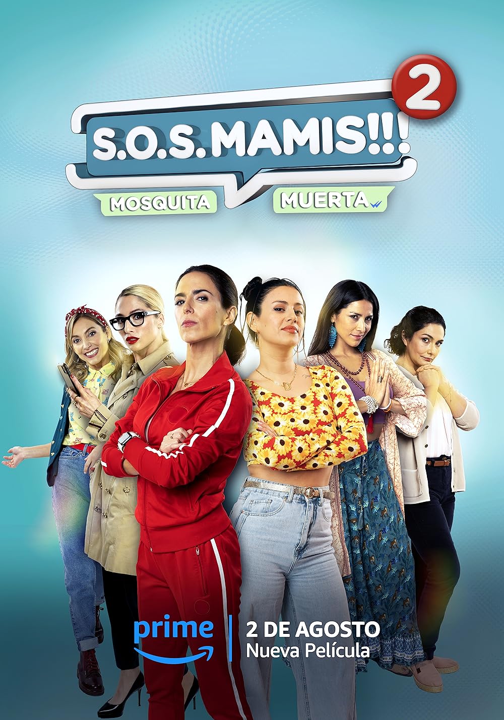 S.O.S Mamis 2: Mosquita Muerta (2023)