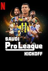 Saudi Pro League: Kickoff (2024)