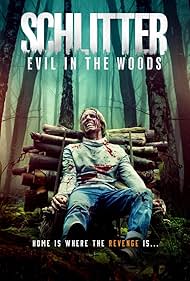 Schlitter: Evil in the Woods (2023)