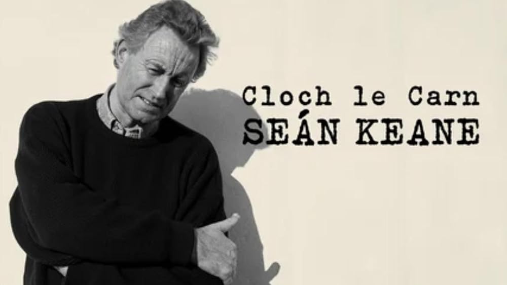 Seán Keane: Cloch le Carn (2023)