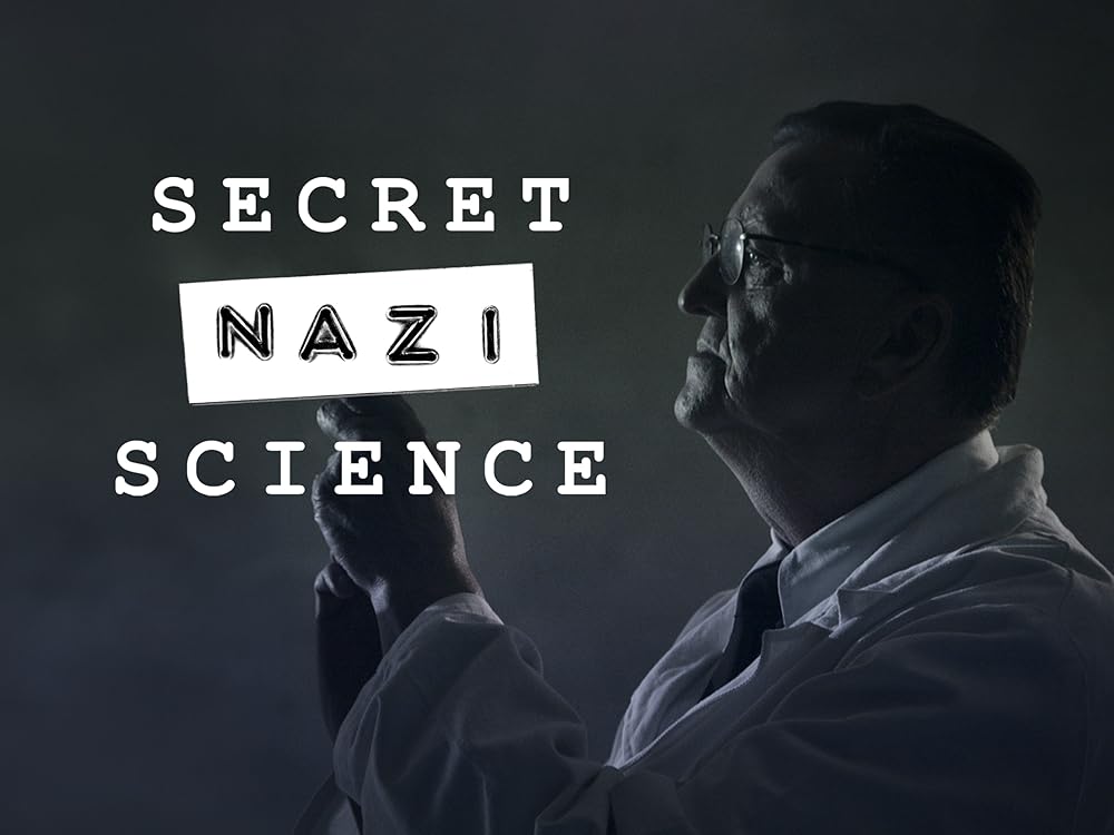 Secret Nazi Science (2023)