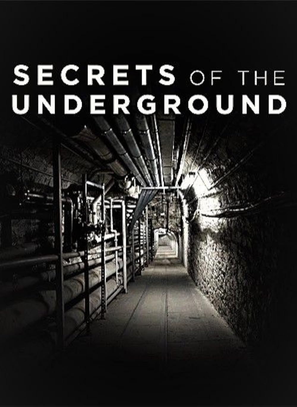 Secrets of the Underground (2017)