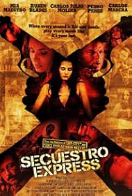 Secuestro Express (2004)