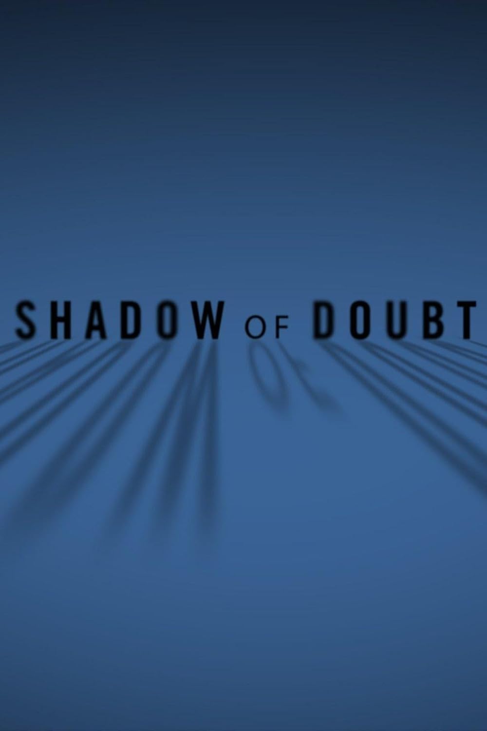 Shadow of Doubt (2016)