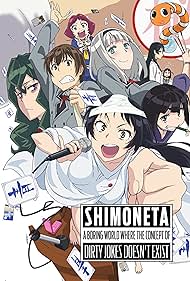 SHIMONETA: A Boring World Where the Concept of Dirty Jokes Doesn't Exist (2015)